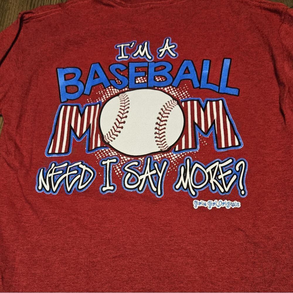I'm a Baseball Mom Graphic Tee by Girlie Girl Originals #138
